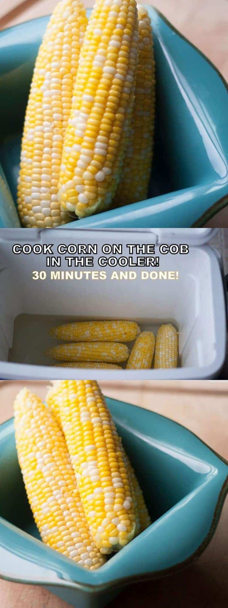 How to Make Cooler Corn Corn on the Cob in the Cooler