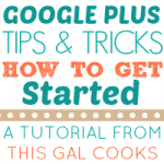 Permalink to: Google Plus Tips & Tricks- How to Get Started Google Plus Tips and Tricks