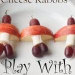 Permalink to: Fruit and Cheese Kabobs- Playing with Food Fruit & Cheese Kabobs- Playing with Food