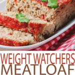 Weight Watchers Meatloaf All She Cooks