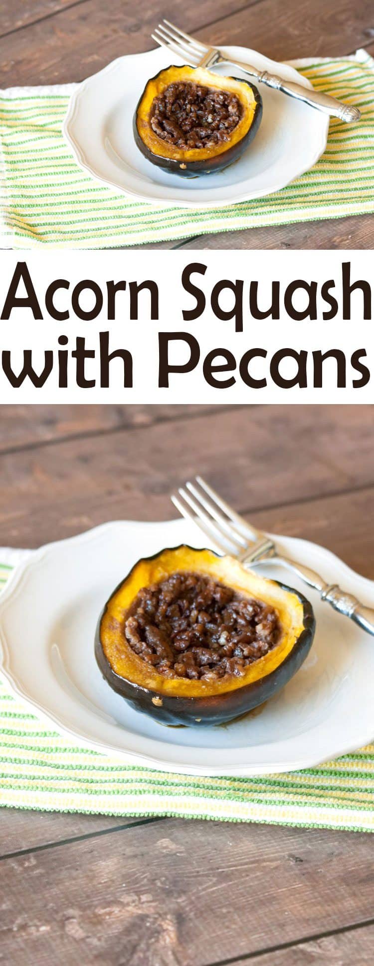 Buttery Brown Sugar Pecan Acorn Squash - All She Cooks