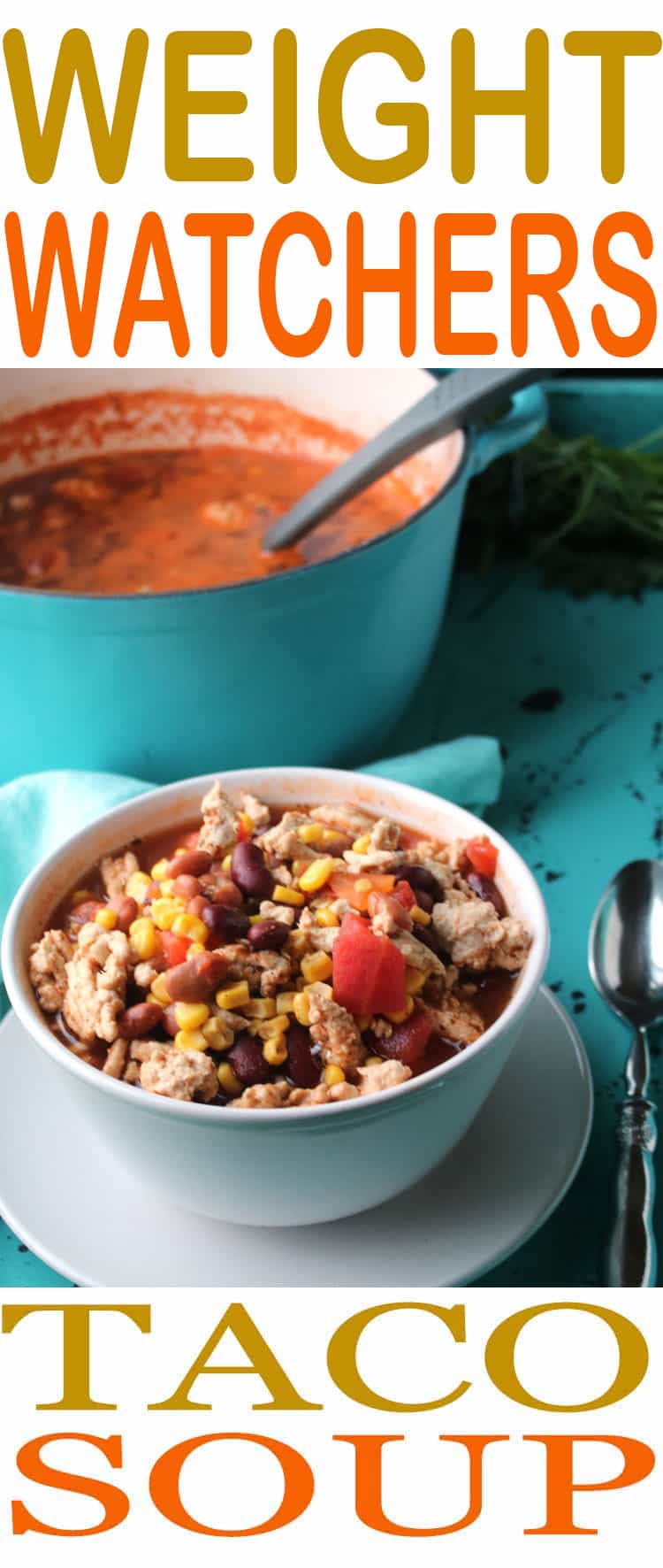 Weight Watchers Taco Soup | Just 3 Points! | All She Cooks