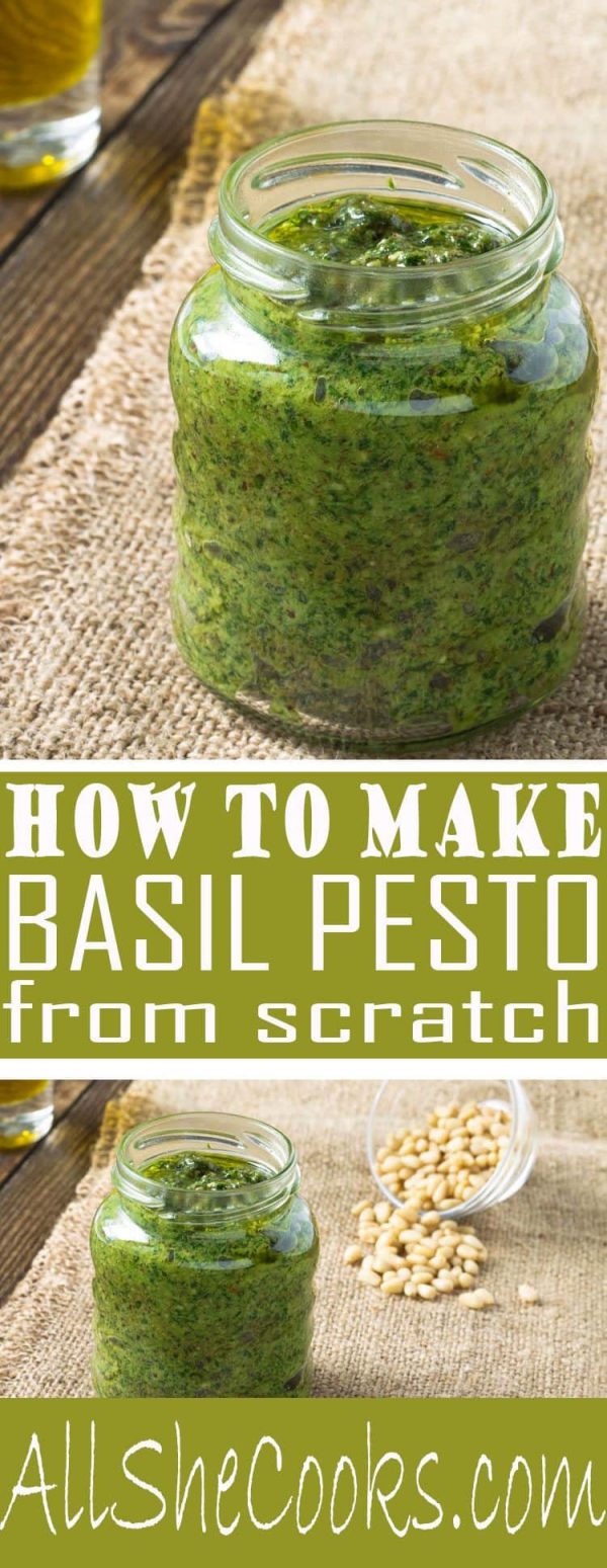 How to Make Basil Pesto from Scratch — Homemade Basil Pesto Sauce - All ...