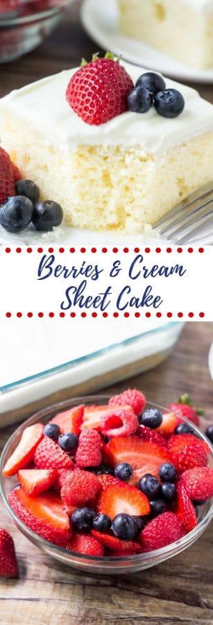 Berries and Cream Sheet Cake Recipe - All She Cooks