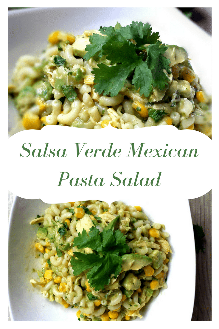 Salsa Verde Mexican Pasta Salad is a tasty easy pasta salad recipe that is one of the best pasta salads for a potluck.