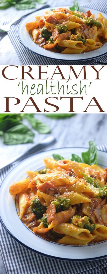 "Healthyish" Pasta with Creamy Pasta Sauce