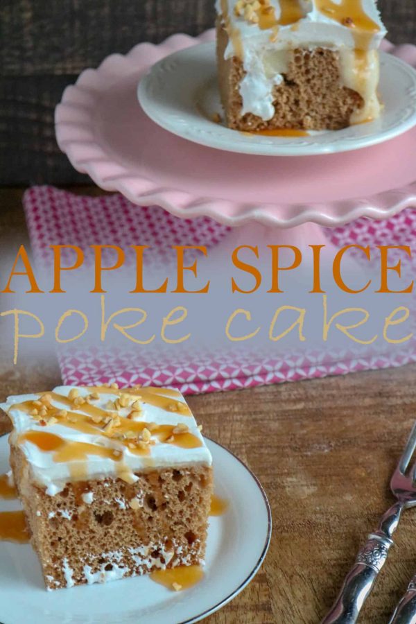 Apple Spice Poke Cake