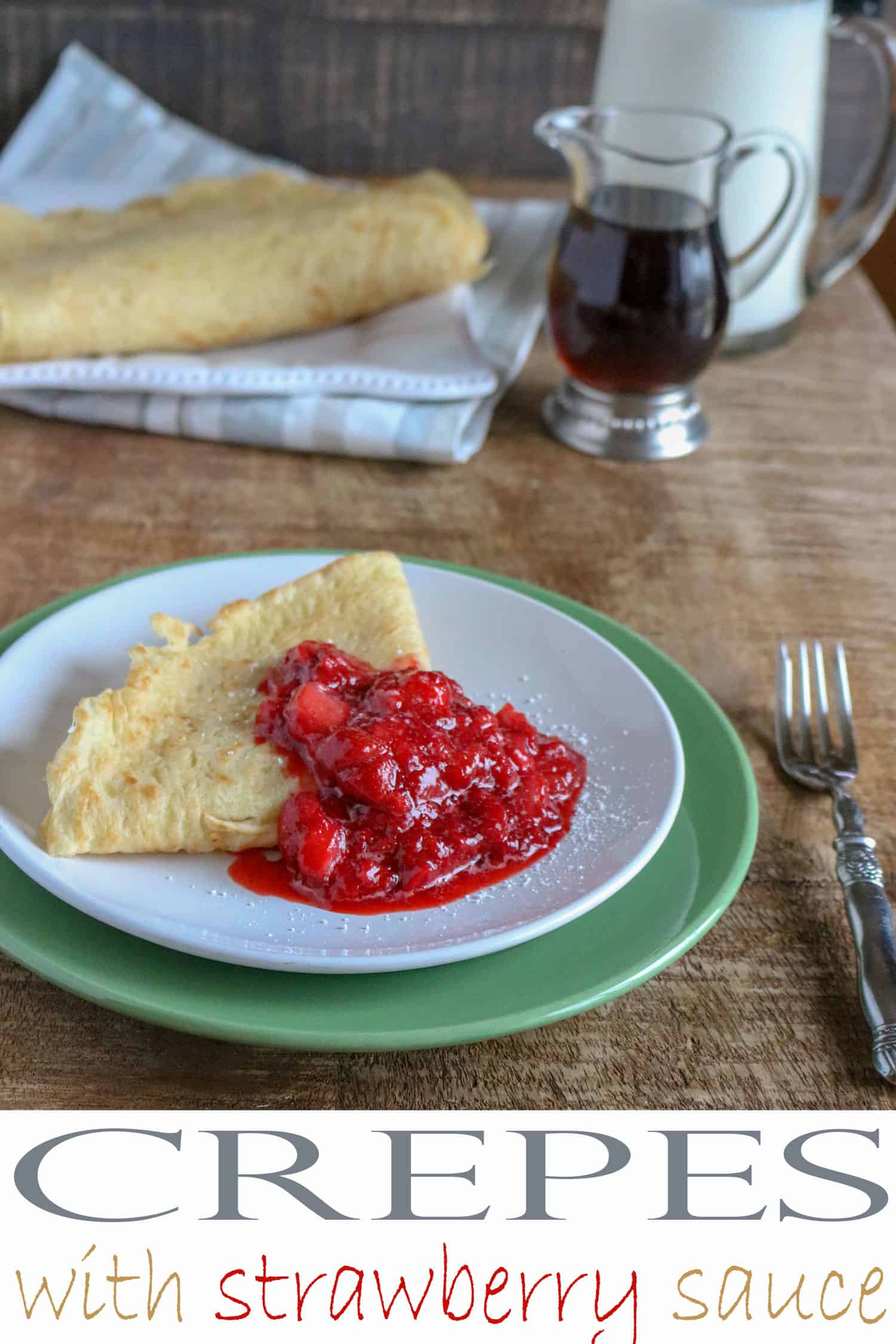 These Strawberry Crepes make for an amazing breakfast recipe or dessert recipe! They are so fresh and bursting with flavor. An excellent basic crepe recipe. #crepes #strawberrycrepes #creperecipe #dessert