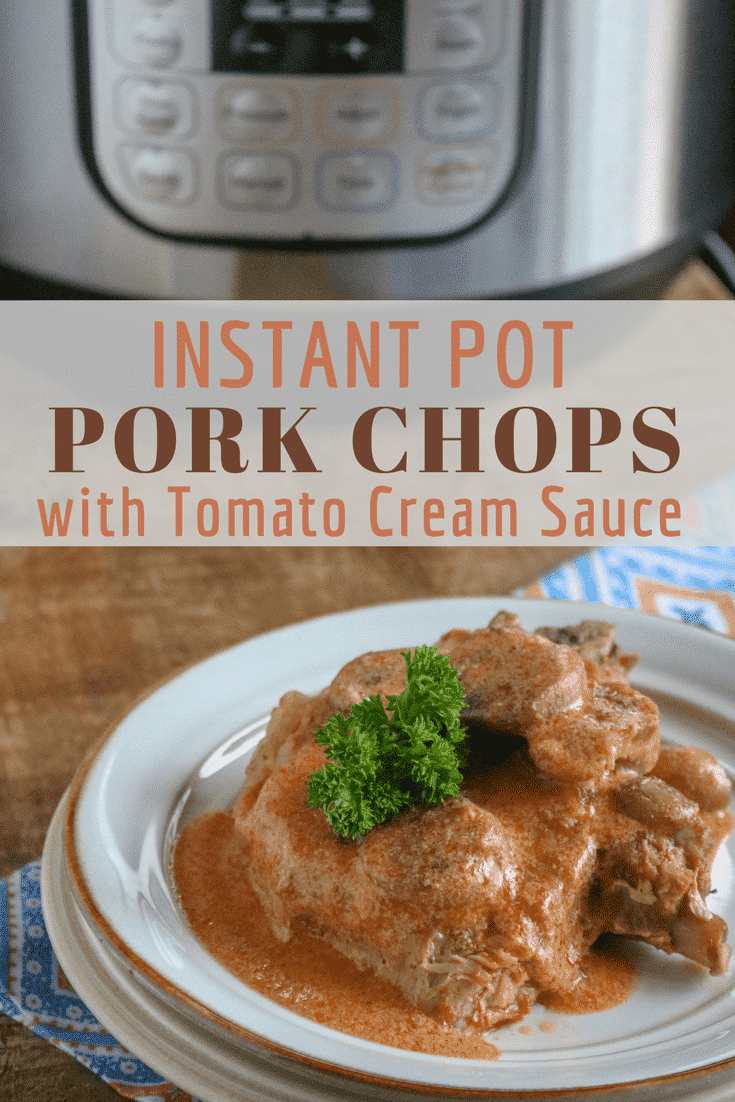 This Instant Pot Pork Chops with Tomato Cream Sauce recipe is easy, quick and SO delicious! Exactly what you are looking for in a dinner entrée! Perfect for those busy weeknights, and your family will love it! #instantpot #easyporkchopdinner #easymeal #porkchopsfordinner #instantpotporkchops #porkchopsintomatocreamsauce