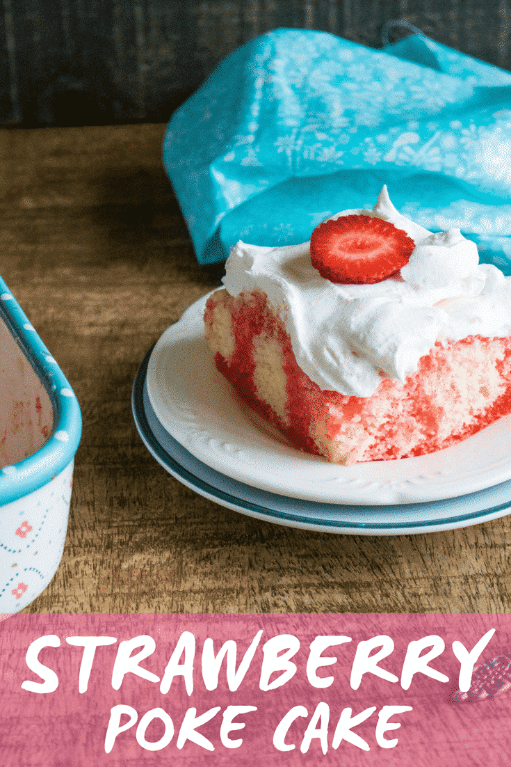 Strawberry Poke Cake