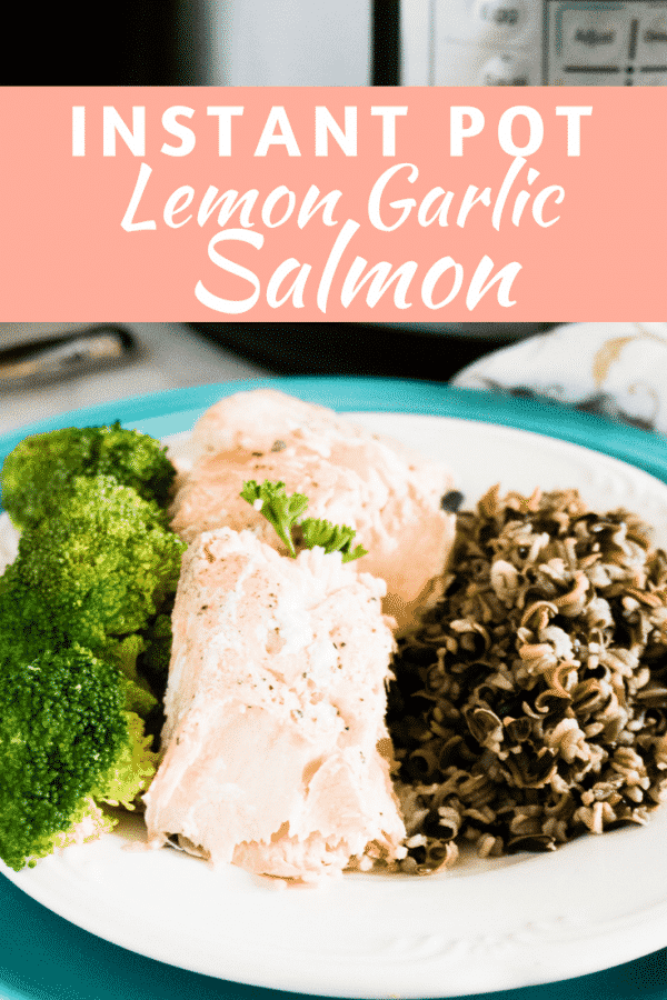 Instant Pot Lemon Garlic Salmon