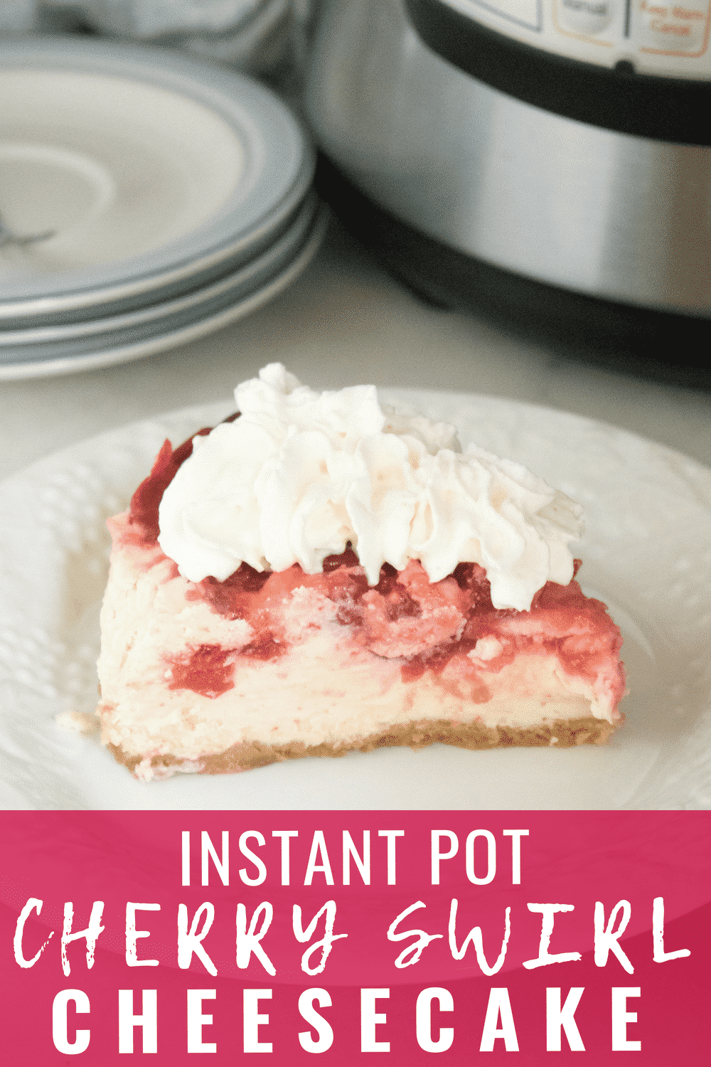 This Instant Pot Cheesecake recipe will become your very favorite! Now you can indulge in the classic flavors of rich, creamy cheesecake and tart, sweet cherries anytime! Instant Pot Cherry Swirl Cheesecake really is SO easy to make, and it turns out perfect every time! #instantpotcheesecake #instantpot #cheesecake #cherrycheesecake #easyinstantpotrecipes #dessert