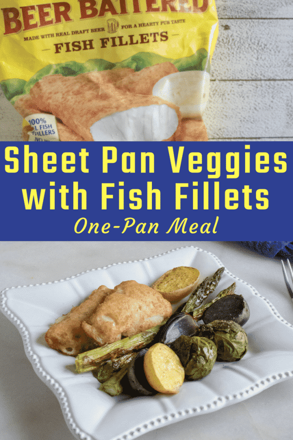 Sheet Pan Veggies with Fish Fillets