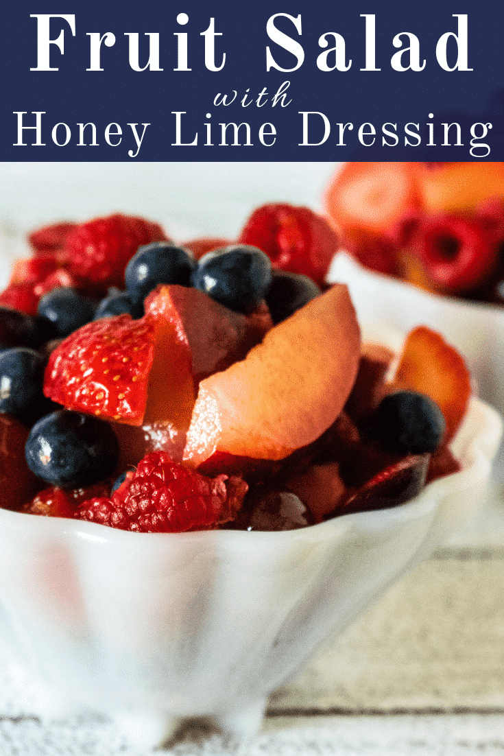 Fresh Fruit Salad With Honey Lime Dressing - All She Cooks