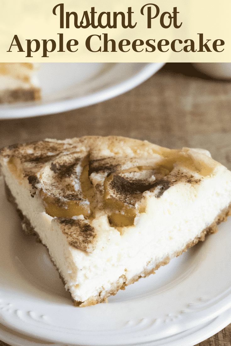 Make this creamy Instant Pot Apple Cheesecake to enjoy the delicious flavor combination of crisp apples and rich and creamy cheesecake. And the Instant Pot makes it so quick and easy to make this decadent dessert! #instantpot #instantpotrecipes #instantpotcheesecake #instantpotapplecheesecake #applecheesecake #bestfallcheesecake#cheesecake