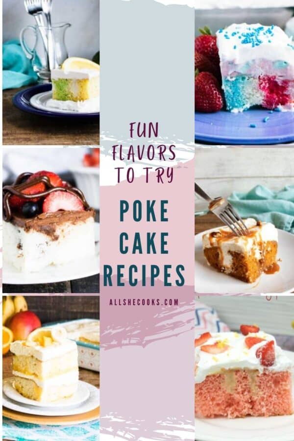 poke cakes are so quick and easy to make