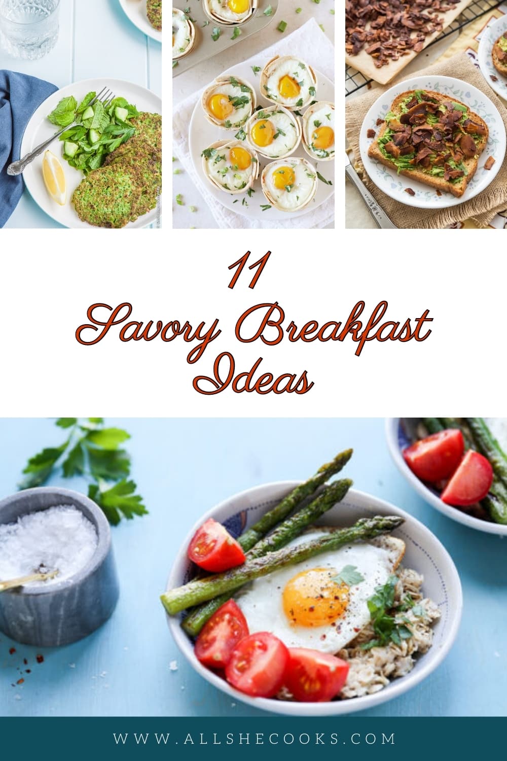 Savory Breakfast Ideas - 11 Quick & Easy! - All She Cooks