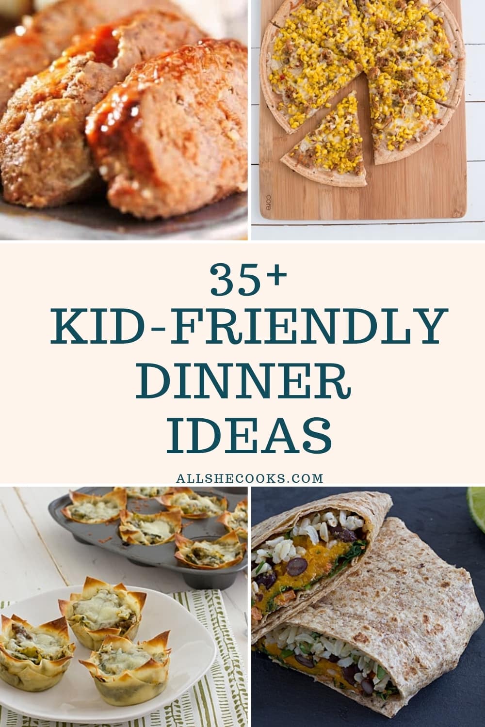 35+ Kid-Friendly Dinner Ideas - Easy & Delicious - All She Cooks