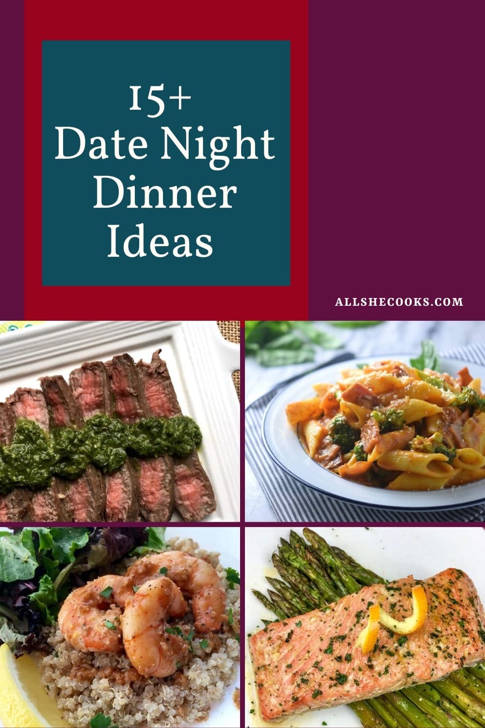 15+ Date Night Dinner Ideas - Romantic & Delicious - All She Cooks