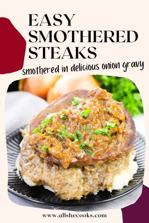 smothered steaks