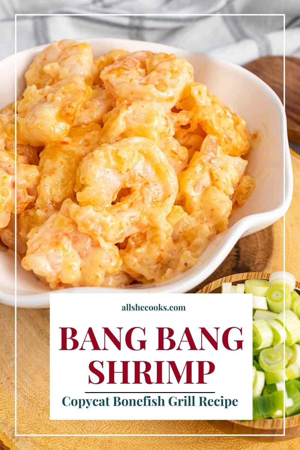 Bang Bang Shrimp - Copycat Bonefish Grill Recipe! - All She Cooks