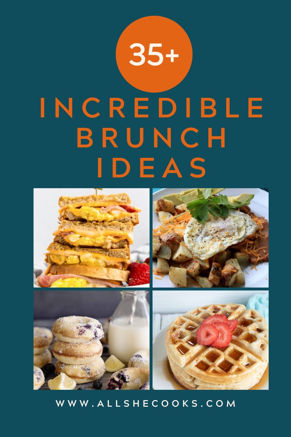 35+ Incredible Brunch Ideas - All She Cooks