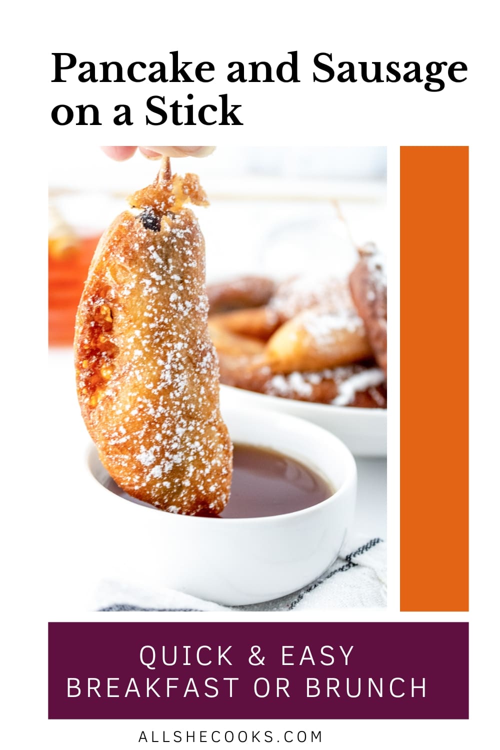 Pancake and Sausage on a Stick All She Cooks