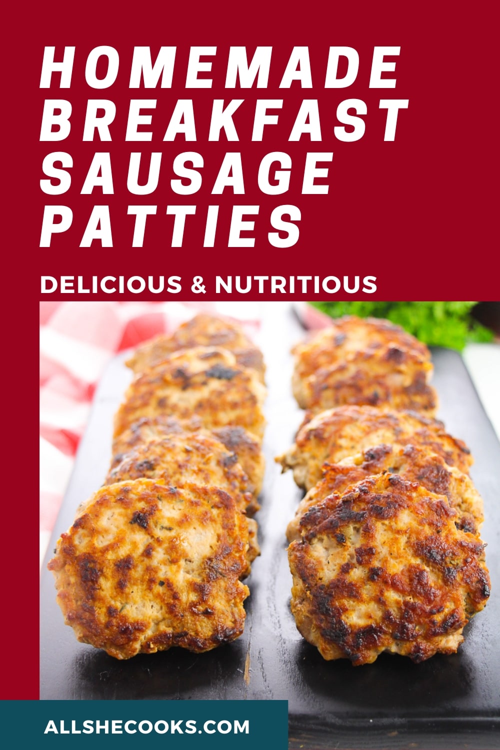 Homemade Breakfast Sausage Patties All She Cooks