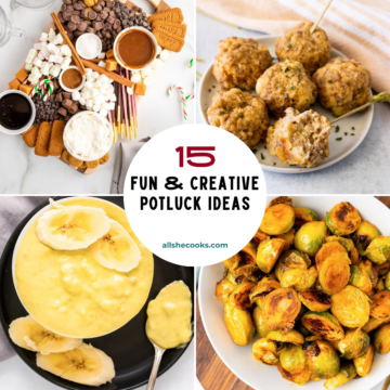 15 Fun & Creative Potluck Ideas collage featuring hot chocolate charcuterie board, cream cheese sausage balls, banana pudding, and buffalo brussels sprouts