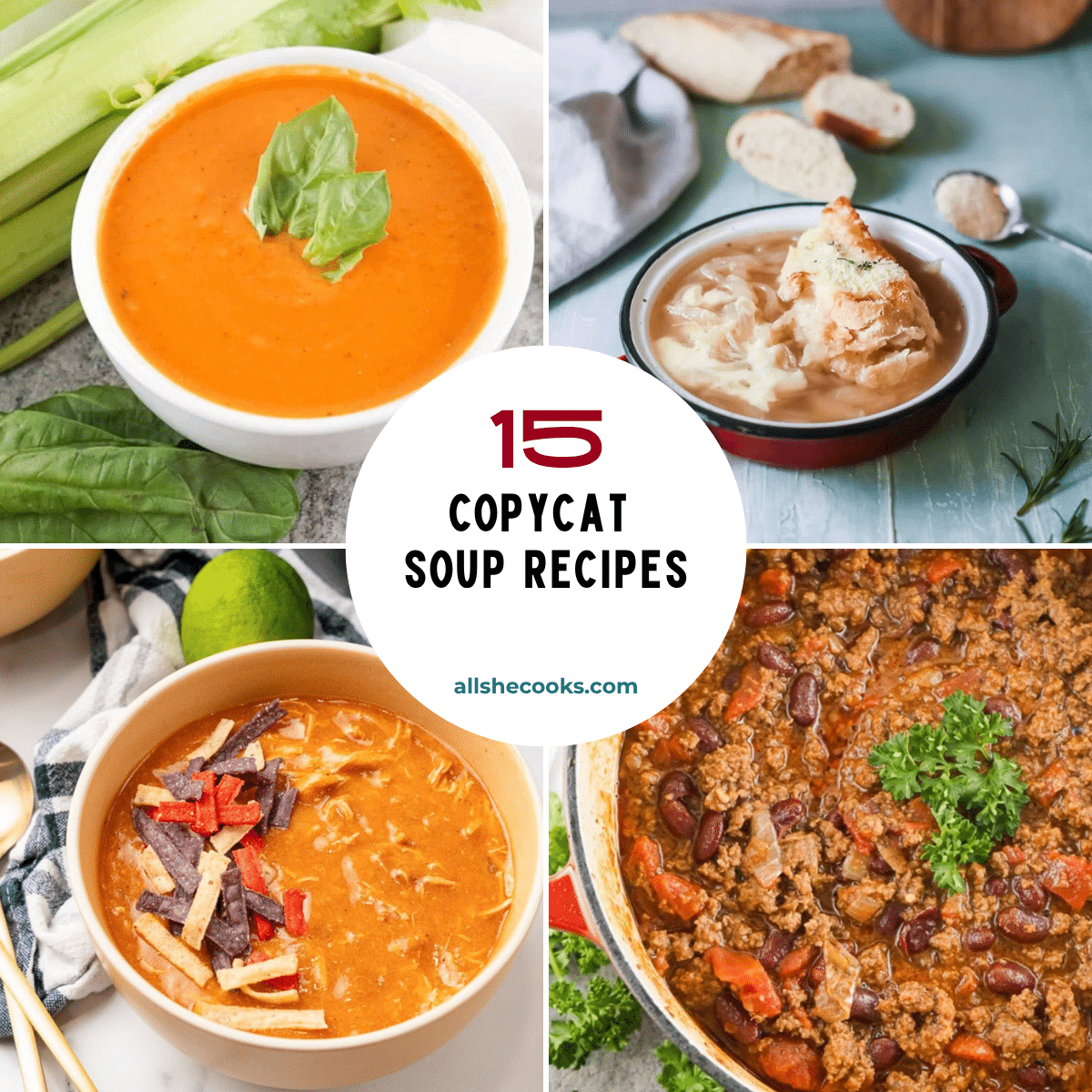 15 Copycat Soup Recipes collage