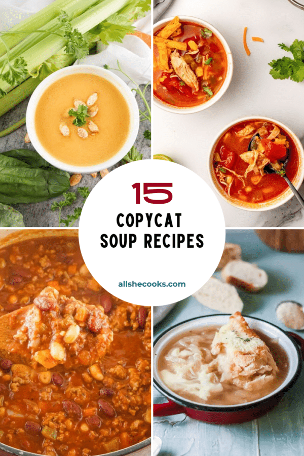 15 copycat soup recipes Pinterest pin
