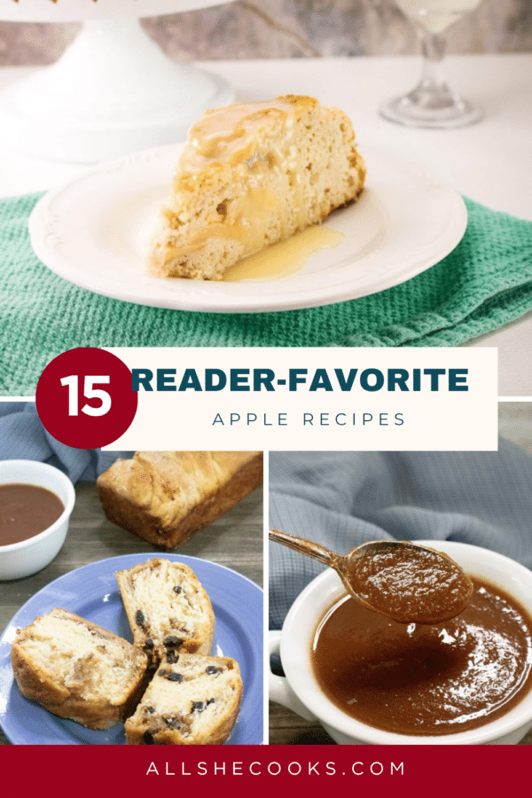 15 Reader-Favorite Apple Recipes Pinterest pin featuring apple cake