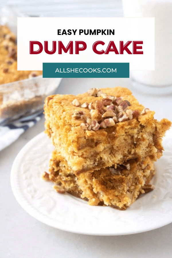 Easy pumpkin dump cake squares stacked on a plate, Pinterest graphic