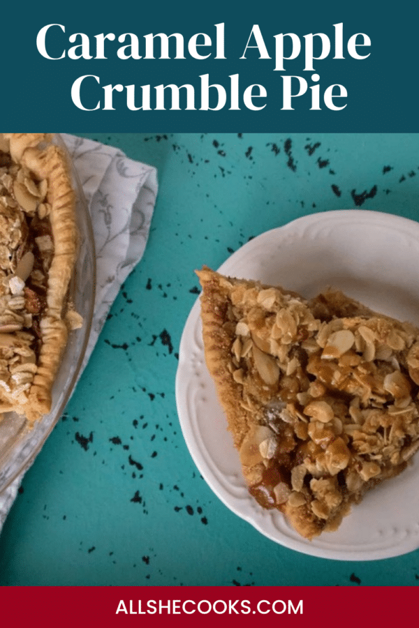 Caramel Apple Crumble Pie Pinterest pin graphic 2