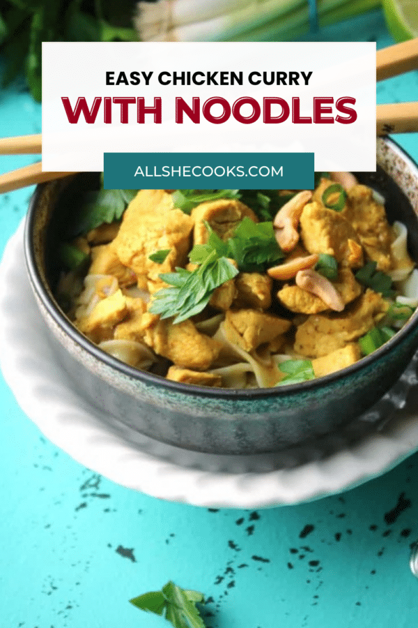 Easy chicken curry with noodles Pinterest graphic