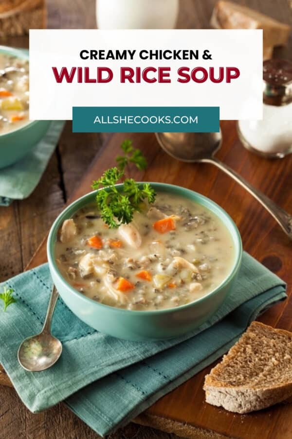 Creamy chicken and wild rice soup Pinterest graphic with bread and a teal bowl