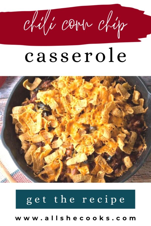 Chili corn chip casserole Pinterest graphic