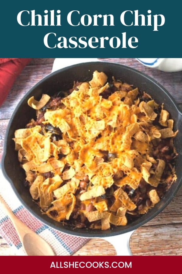 Chili corn chip casserole Pinterest graphic