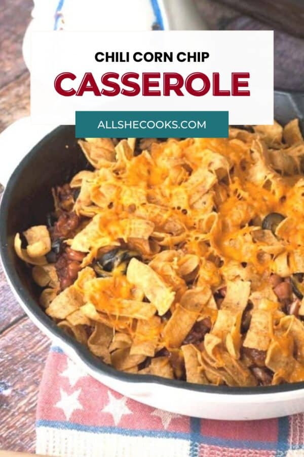 Chili corn chip casserole Pinterest graphic