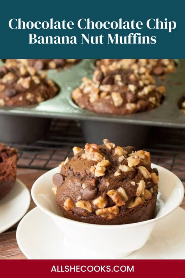 Chocolate Chocolate Chip Banana Nut Muffins Pinterest pin with a jumbo muffin in front of a muffin pan