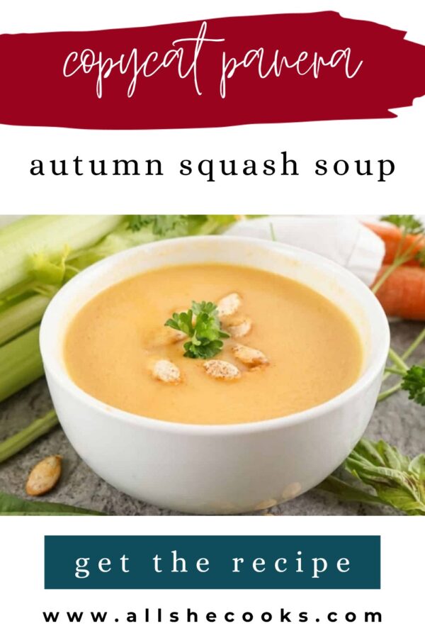 Copycat Panera autumn squash soup Pinterest graphic with a bowl of creamy squash soup