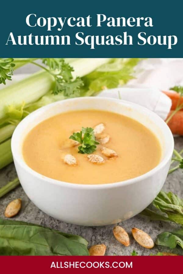 Copycat Panera Autumn Squash Soup title over a bowl of butternut squash soup