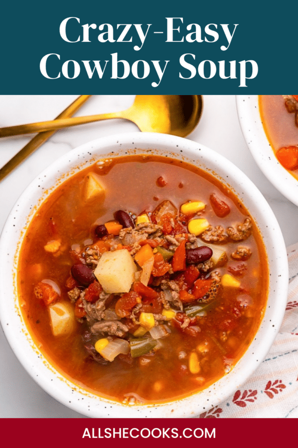 Crazy-Easy Cowboy Soup Pinterest pin with title banner over a photo of the soup