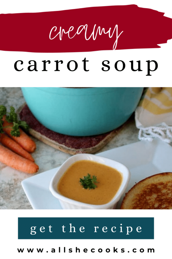 Creamy carrot soup Pinterest graphic with a bowl of soup and grilled cheese