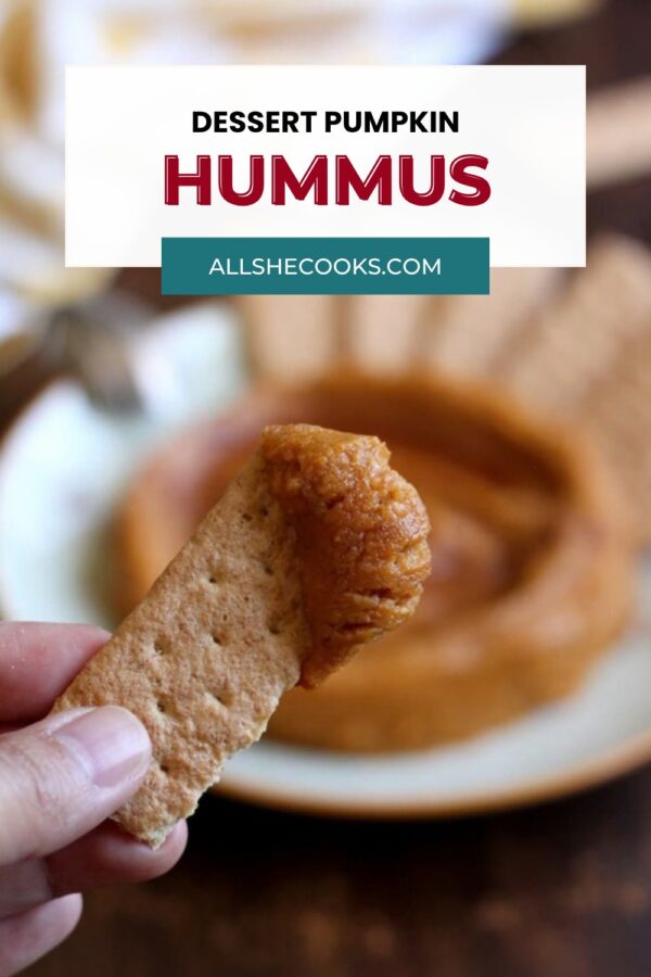 Graham cracker dipped in dessert pumpkin hummus, Pinterest pin