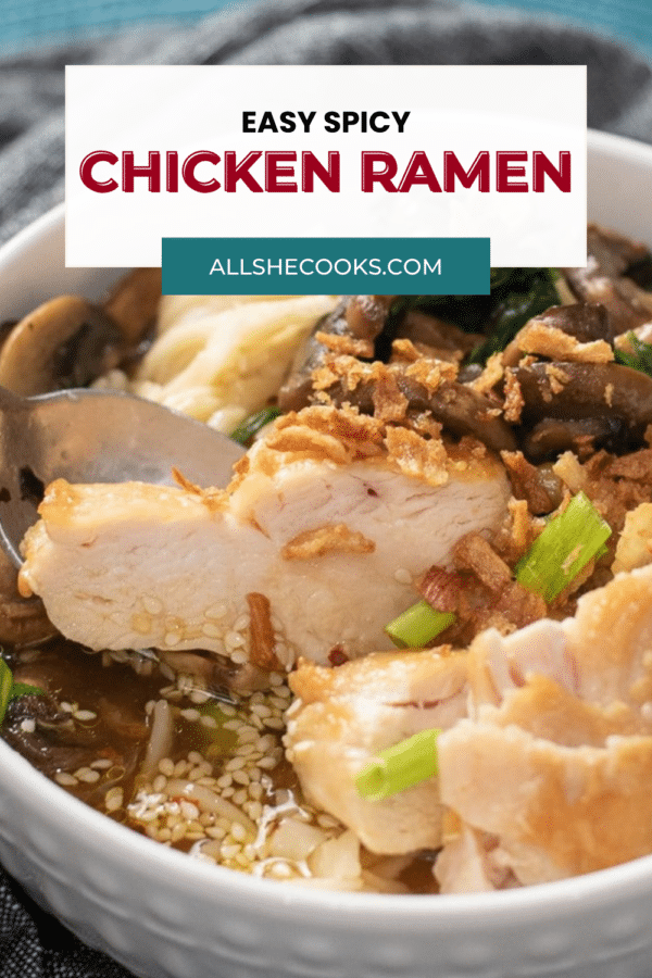 Easy spicy chicken ramen Pinterest graphic with a spoonful of chicken and noodles