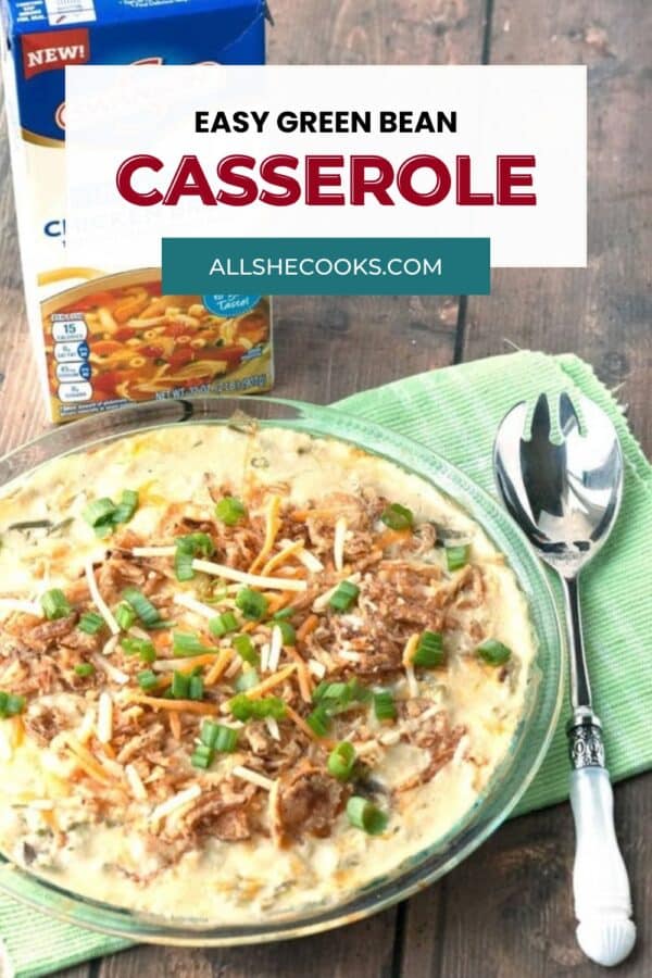 Easy green bean casserole Pinterest graphic with the casserole on a green napkin
