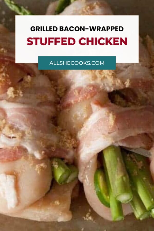 Grilled bacon-wrapped stuffed chicken Pinterest graphic with asparagus and jalapeño