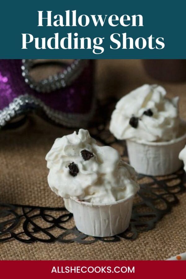 Halloween pudding shots Pinterest graphic showing a whipped cream ghost pudding shot