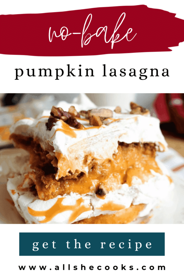 No-bake pumpkin lasagna Pinterest graphic with a slice of layered pumpkin dessert